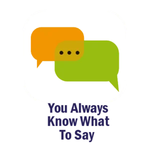 You Always Know What To Say 02 300x300