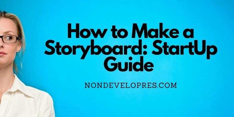 How to Make a Storyboard