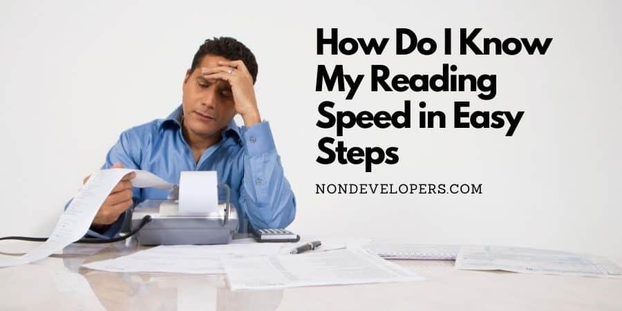 How Do I Know My Reading Speed in Easy Steps